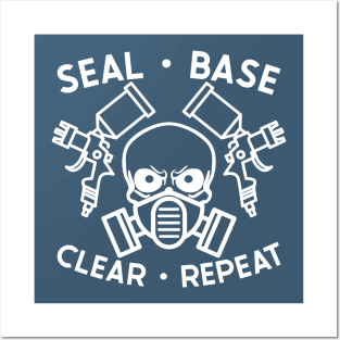 Seal Base Clear Repeat Auto Body Mechanic Painter Garage Funny Posters and Art